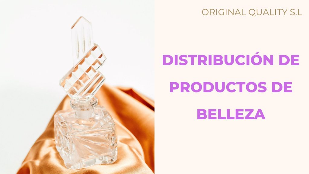 DISTRIBUCIÓN DE PRODUCTOS DE BELLEZA